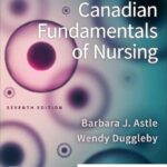 Test Bank For Potter and Perrys Canadian Fundamentals of Nursing 7th Edition