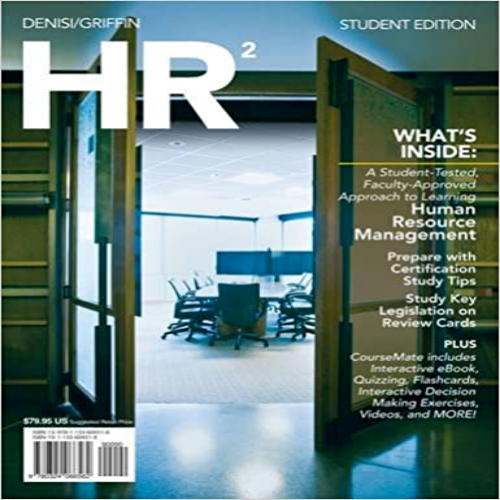 Test Bank for HR 2 0 2nd Edition DeNisi 113360451X 9781133604518