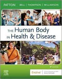 The Human Body in Health Disease 8th Edition Kevin Patton Test Bank