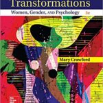 Transformations Women Gender and Psychology 3e Mary Crawford Test Bank