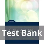 Understanding the Essentials of Critical Care Nursing 3rd Edition Kathleen Perrin Test Bank