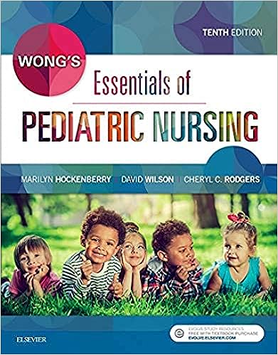 Wongs Essentials of Pediatric Nursing 10th Edition